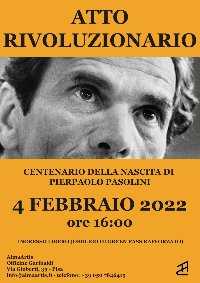 Pier Paolo Pasolini – Atto rivoluzionario